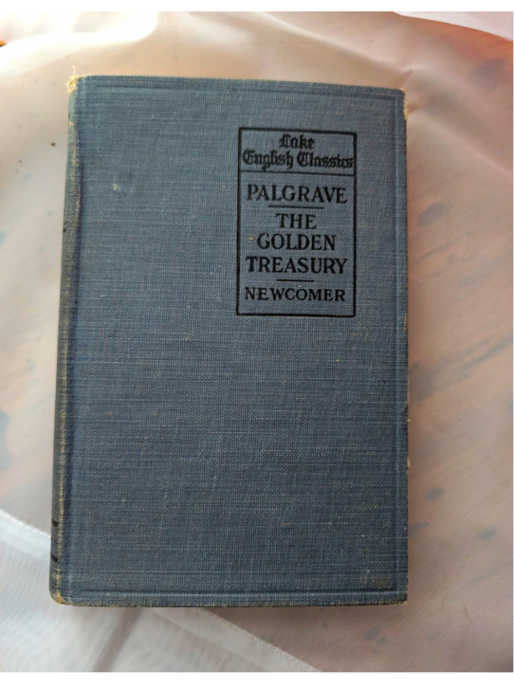 1908 Francis T. Palgrave Golden Treasury of Songs & Lyrics Newcomer Lake Eng.